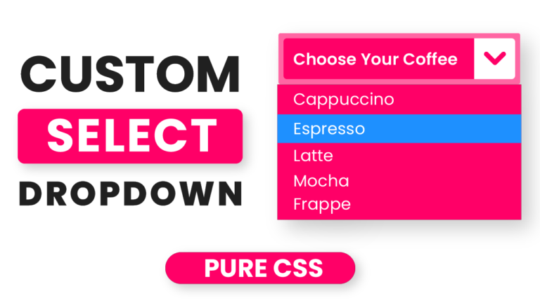 Custom Select Dropdown With Pure CSS | Coding Artist