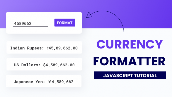Currency Formatter Javascript