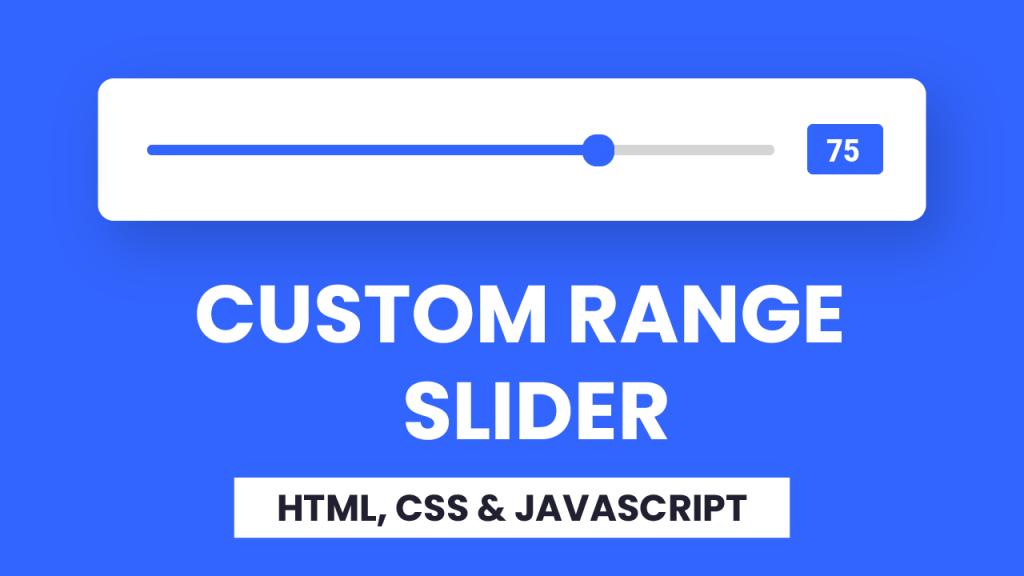 Custom Range Slider | HTML, CSS & Javascript | Coding Artist