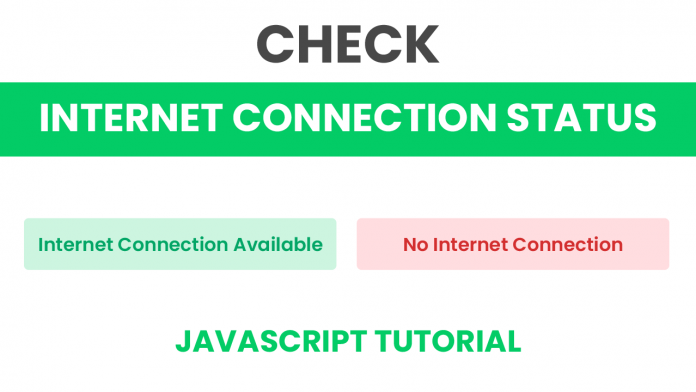 Detect Internet Connection Javascript