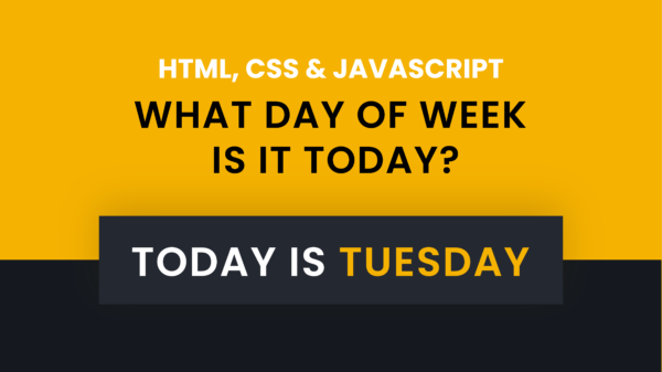 Find Day Of The Week With Javascript | Coding Artist