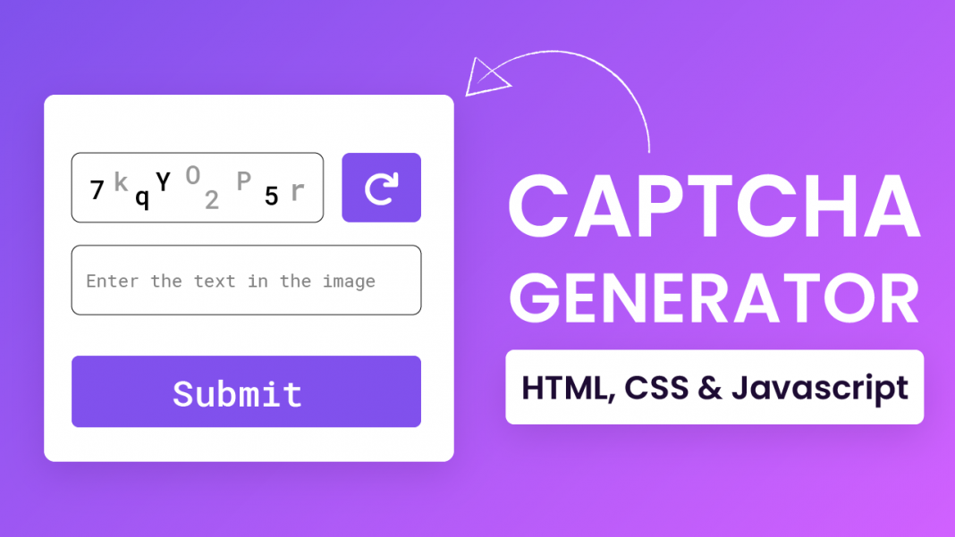 Captcha Generator Javascript Step By Step Javascript Project Coding 