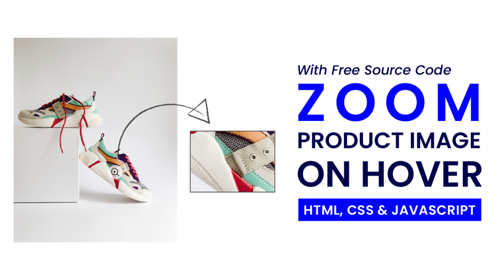 Product Image Zoom Javascript | Coding Artist
