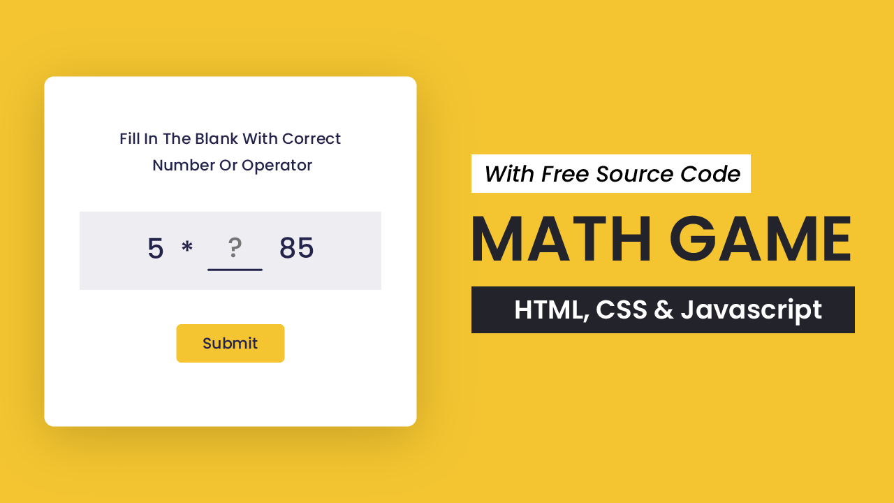 Math Game using HTML, CSS & JavaScript