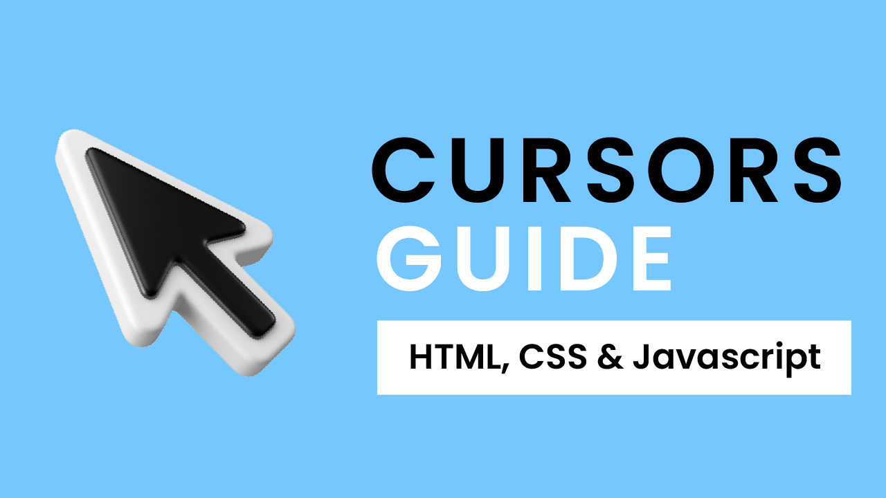 36 Cursors in CSS - The Complete Guide