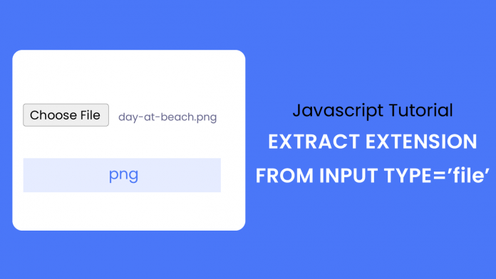 Get File Extension In Javascript