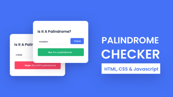 Palindrome Checker App Javascript | Coding Artist
