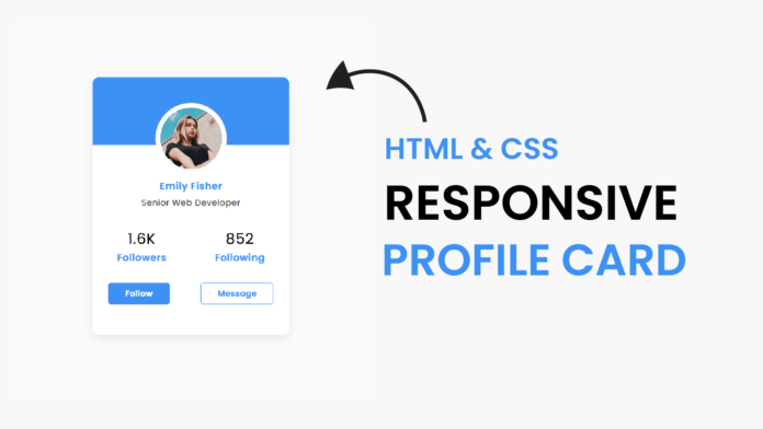 Responsive Profile Card With HTML & CSS