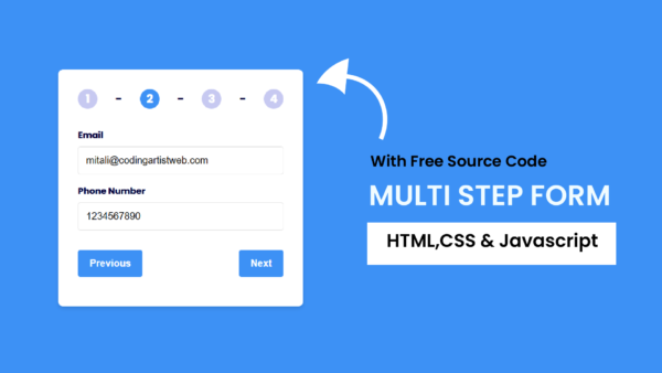 Multi-Step Form with Validation Using HTML, CSS, and JavaScript ...